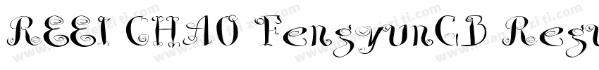 REEI CHAO FengyunGB Regular字体转换